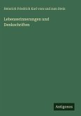 Lebenserinnerungen und Denkschriften