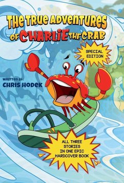 Cover The True Adventures of Charlie the Crab