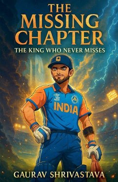 The Missing Chapter - Shrivastava, Gaurav; Adhikari, Jaya The Missing Chapter - Shrivastava, Gaurav; Adhikari, Jaya