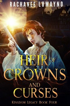 Heir of Crowns and Curses - Lumayno, Rachanee Heir of Crowns and Curses - Lumayno, Rachanee