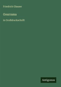 Gourrama - Glauser, Friedrich
