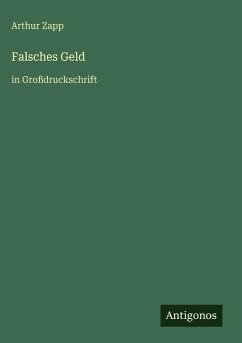 Falsches Geld - Zapp, Arthur