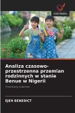 Analiza czasowo-przestrzenna przemian rodzinnych w stanie Benue w Nigerii