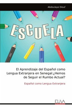 Cover El Aprendizaje del Español como Lengua Extranjera en Senegal