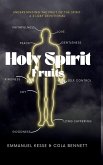 HOLY SPIRIT FRUITS HOLY SPIRIT FRUITS