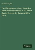 The Pfahlgraben. An Essay Towards a Description of the Barrier of the Roman Empire Between the Danube and the Rhine The Pfahlgraben. An Essay Towards a Description of the Barrier of the Roman Empire Between the Danube and the Rhine
