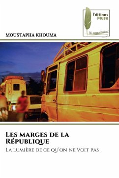 Les marges de la République - KHOUMA, MOUSTAPHA Les marges de la République - KHOUMA, MOUSTAPHA