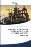 KIMYOVIY INJINIRINGIDA MODELLASHTIRISH VA AVTOMATLASHTIRISH KIMYOVIY INJINIRINGIDA MODELLASHTIRISH VA AVTOMATLASHTIRISH