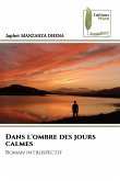 Dans l'ombre des jours calmes