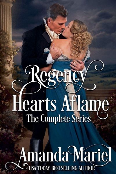 Regency Hearts Aflame Regency Hearts Aflame