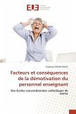 Facteurs et conséquences de la démotivation du personnel enseignant