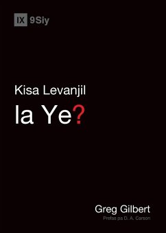 Cover What Is the Gospel? / Kisa Levanjil la Ye?