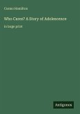 Who Cares? A Story of Adolescence
