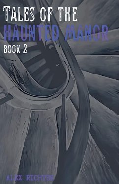 Cover Tales of the Haunted Manor - Book 2