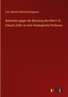 Cover Bedenken gegen die Berufung des Werrn Dr. Eduard Zeller an eine theologische Professur