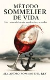 Método Sommelier de Vida