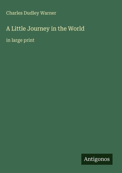A Little Journey in the World
