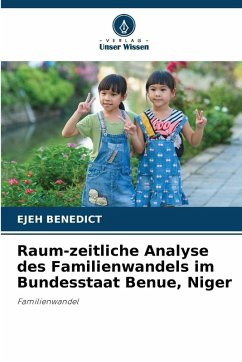 Cover Raum-zeitliche Analyse des Familienwandels im Bundesstaat Benue, Niger