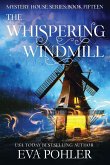 The Whispering Windmill