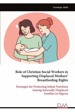 Cover Role of Christian Social Workers in Supporting Displaced Mothers' Breastfeeding Rights