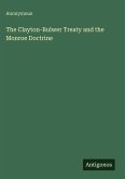 The Clayton-Bulwer Treaty and the Monroe Doctrine