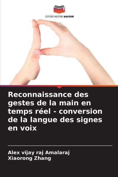 Reconnaissance des gestes de la main en temps réel - conversion de la langue des signes en voix