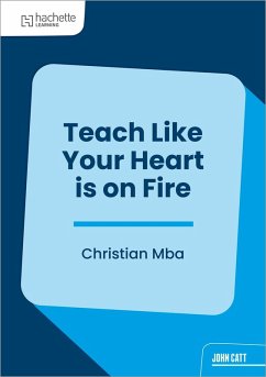 Cover Teach Like Your Heart is on Fire