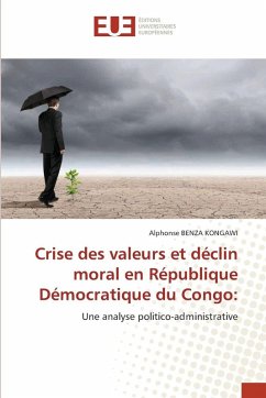 Cover Crise des valeurs et déclin moral en République Démocratique du Congo: