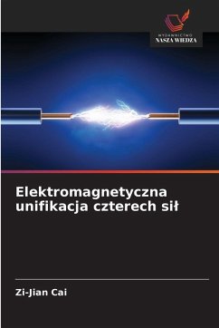 Cover Elektromagnetyczna unifikacja czterech si¿