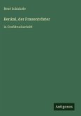 Benkal, der Frauentröster
