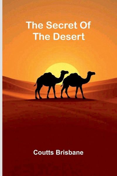 The Secret Of The Desert