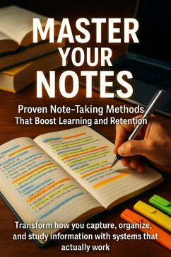 Cover Master Your Notes: Proven Note-Taking Methods That Boost Learning and Retention (eBook, ePUB)