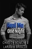 Heal Me One Night (The Bellehaven Hotties, #6) (eBook, ePUB) Heal Me One Night (The Bellehaven Hotties, #6) (eBook, ePUB)