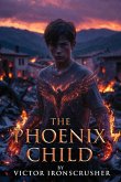 The Phoenix Child (eBook, ePUB)