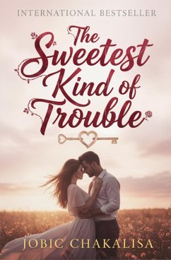 Cover The Sweetest Kind of Trouble (eBook, ePUB)
