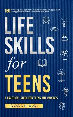 Cover Life Skills For Teens (eBook, ePUB)