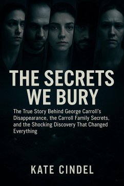Cover The Secrets We Bury (eBook, ePUB)