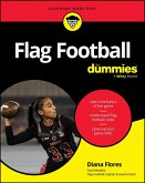Flag Football For Dummies (eBook, PDF)