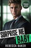 Surprise me, Baby (eBook, ePUB)
