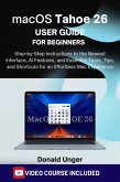 macOS Tahoe 26 User Guide for Beginners (eBook, ePUB)