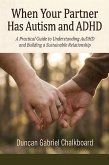 When Your Partner Has Autism and ADHD (eBook, ePUB)