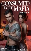 Consumed by the Mafia (eBook, ePUB)