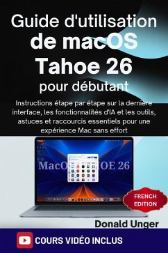 Cover Guide d'utilisation de macOS Tahoe 26 pour débutants (eBook, ePUB)