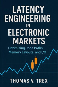 Cover Latency Engineering in Electronic Markets (eBook, ePUB)