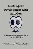 Multi Agent Development with AutoGen (eBook, ePUB)