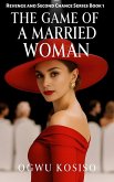 The Game of a Married Woman (eBook, ePUB)