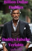 Daddys Falsche Verlobte (Billion Dollar Daddies [DE], #4) (eBook, ePUB)