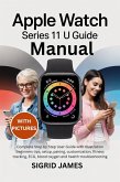 Apple Watch Series 11 User Guide (eBook, ePUB)