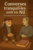 Converses tranquil·les amb en Nil (eBook, ePUB)