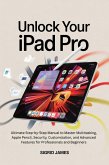 Unlock Your iPad Pro (eBook, ePUB) Unlock Your iPad Pro (eBook, ePUB)